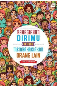 Image of Bahagiakan dirimu dengan membahagiakan orang lain