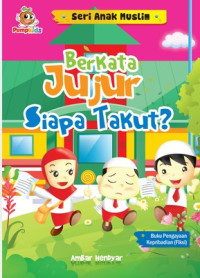 Image of Berkata jujur, siapa takut?