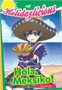Image of Holidaylicious : hola meksiko