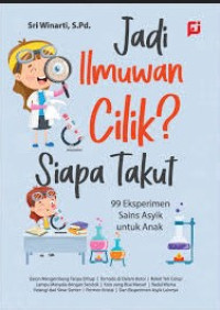 Image of Jadi ilmuwan cilik ? siapa takut