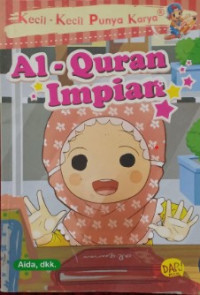 Image of Kecil-kecil punya karya : al-quran impian