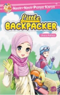 Image of Kecil-kecil punya karya : little backpacker