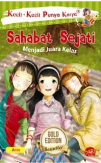 Image of Kecil-kecil punya karya : sahabat sejati