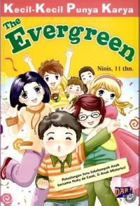 Image of Kecil-kecil punya karya : the evergreen