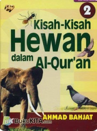Image of Kisah-kisah hewan dalam al-qur'an vol. 2