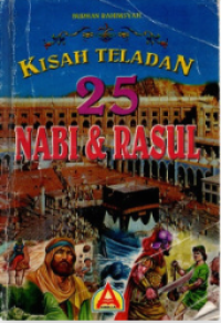 Image of Kisah teladan 25 nabi & rasul