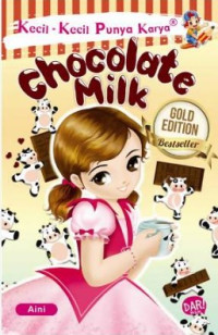 Image of Kecil-kecil punya karya : chocolate milk