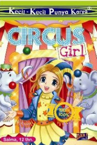 Image of Kecil-kecil punya karya : circus girl