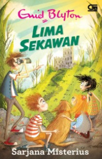 Image of Lima sekawan : sarjana misterius