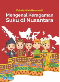 Image of Mengenal keragaman suku di nusantara