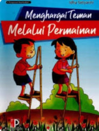 Image of Menghargai teman melalui permainan