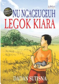 Image of Nu ngageugeuh legok kiara