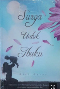 Image of Surga untuk ibuku