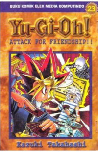 Image of Yu-gi-oh! vol. 23 : attack for friendship